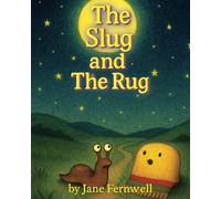 The Slug and The Rug
