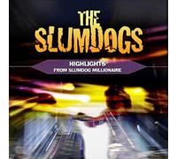 Slumdogs - Highlights From Slumdog Millionaire