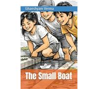 The Small Boat: Book One: 1