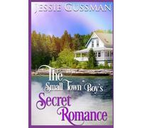The Small Town Boy's Secret Romance (Richmond Rebels Sweet Romance)