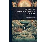 The Smaller Cambridge Bible for Schools