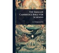 The Smaller Cambridge Bible for Schools