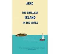 The smallest island in the world: Philosophical & Spiritual Tale (New edition)