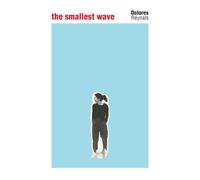 The Smallest Wave