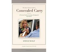 The Smart Citizen's Guide to Concealed Carry