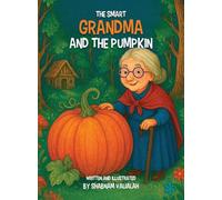 The Smart Grandma and the Pumpkin