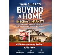 The Smart Home Buyer Guide & Workbook: Kansas Edition: Clarity, Strategy, and Confidence in Today’s Market (Smart Home Buyer Series)