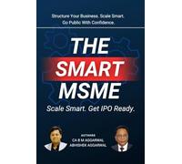 The Smart MSME: Scale Smart. Get IPO Ready.
