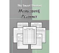 The Smart Student Homework Planner: Undated Assignment Tracker For College, middle & high School Students, Hardcover