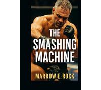 THE SMASHING MACHINE: Inside Benny Safdie's bold journey from vision to screen and the stories that shaped a masterpiece
