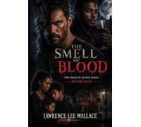 The Smell Of Blood
