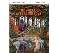 The Smell of Starving Boys: Frederik Peeters / Loo Hui Phang