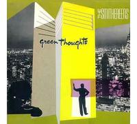 THE SMITHEREENS - THE SMITHEREENS / GREEN THOUGHTS