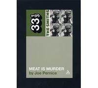 The Smiths' Meat is Murder: 5 (33 1/3)