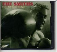 The Smiths - Sweet & Tender Hooligan