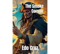 The Smoke Corsair