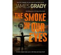 The Smoke in Our Eyes