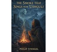 The Smoke That Sings from Ushguli
