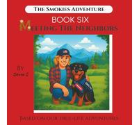 The Smokies Adventure: Meeting The Neighbors