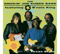 The Smokin' Joe Kubek Band - Steppin' Out Texas Style