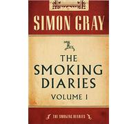 The Smoking Diaries Volume 1