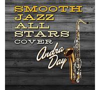The Smooth Jazz All Stars - Smooth Jazz All Stars Cover Andra Day