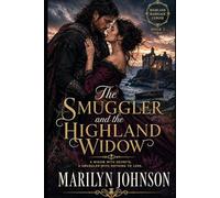 The Smuggler and the Highland Widow (The Highland Marriage Ledger)