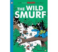 The Smurfs #21: The Wild Smurf (The Smurfs Graphic Novels, 21)