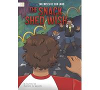 The Snack Shed Wish (The Mists of Fun Land)
