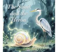 The Snail and the Heron