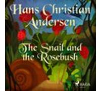 The Snail And The Rosebush (audiolibro)