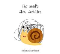 The Snail’s Slow Scribbles