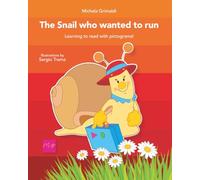 The Snail who wanted to run - Learning to read with pictograms!