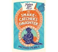 The Snake-catchers Daughter (ebook)