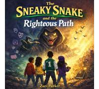 The Sneaky Snake and the Righteous Path