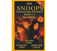 The Snoops Schoolyard Mysteries: Books 1-3: Three thrilling mysteries