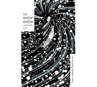 The Snow Ghost and Other Tales: Classic Japanese Ghost Stories (Vintage Classics)