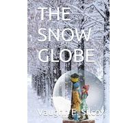 THE SNOW GLOBE