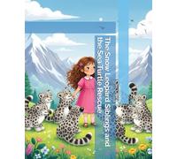 The Snow Leopard Siblings and the Sea Turtle Rescue