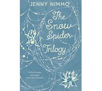The Snow Spider Trilogy: An enchanting magical journey great for young readers ages 8 to 12