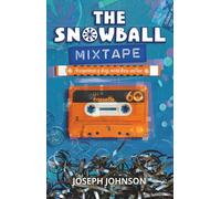 The Snowball MIxtape