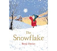 The Snowflake: A Christmas Holiday Book for Kids