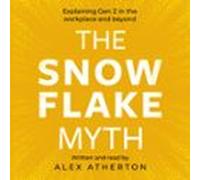 The Snowflake Myth (audiolibro)