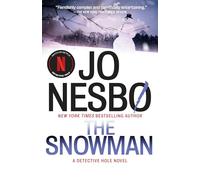 The Snowman: A Harry Hole Novel (7) (A Detective Hole Novel)