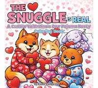The Snuggle Is Real: A Valentine’s Day Pajama Party Coloring Book with Cuddly Animals, 8.5x8.5 inches