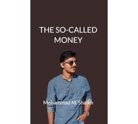 THE SO-CALLED MONEY