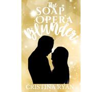 The Soap Opera Blunder