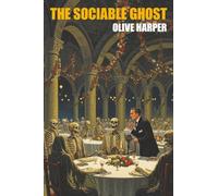 The Sociable Ghost