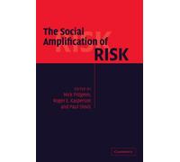 The Social Amplification of Risk Paperback