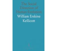 The Social Direction of Human Evolution: An accessible outline of the science and aims of eugenics